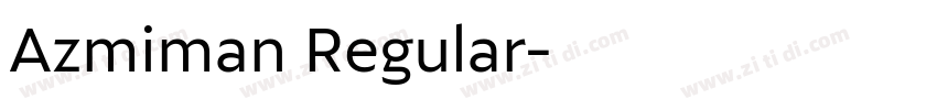 Azmiman Regular字体转换
